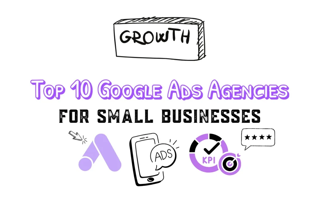 Best Google Ads Agencies for Small Business